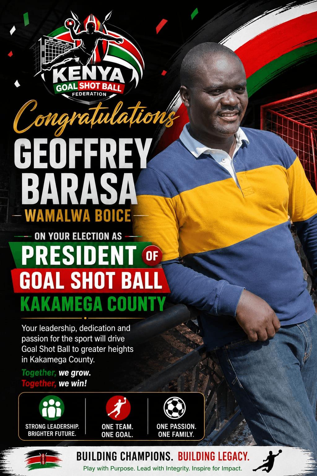 Geoffrey Barasa Wamalwa Boice — President, Goal Shot Ball Kakamega County